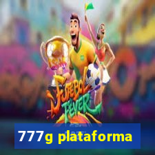 777g plataforma